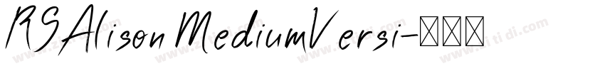 RSAlison MediumVersi字体转换